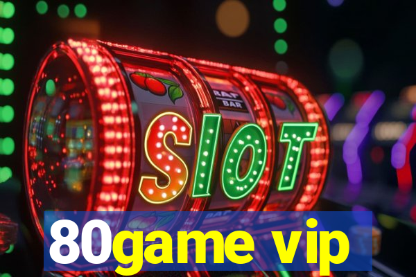 80game vip